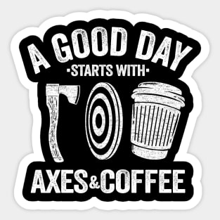 Funny Coffee & Axe Throwing Quote Gift Hatchet Sticker